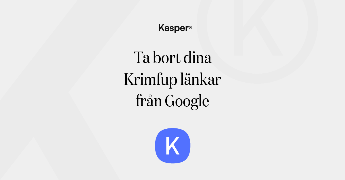 Ta bort dina Krimfup länkar från Google
